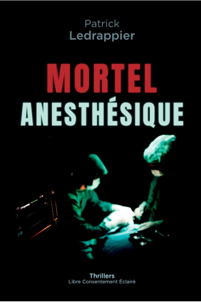 Mortel Anesthésique